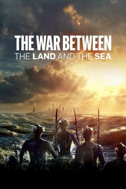 The War Between the Land and the Sea