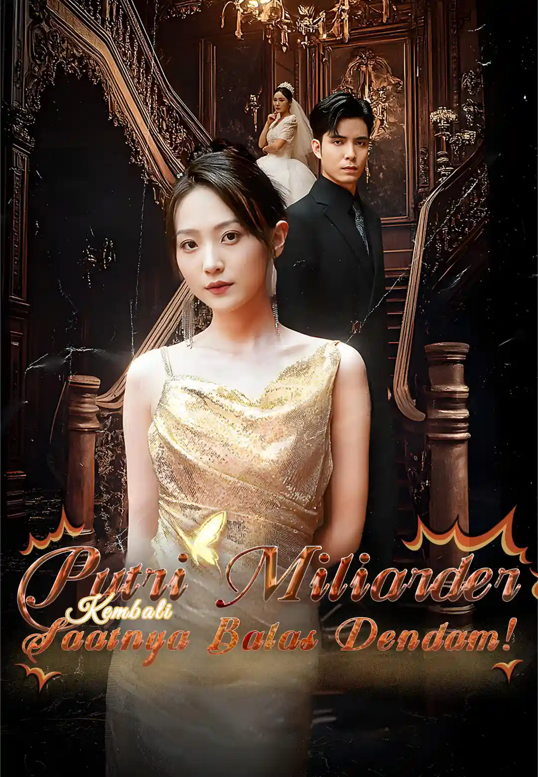 Poster Putri Miliarder Kembali, Saatnya Balas Dendam!