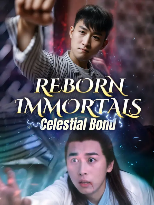 Reborn Immortals, Celestial Bond