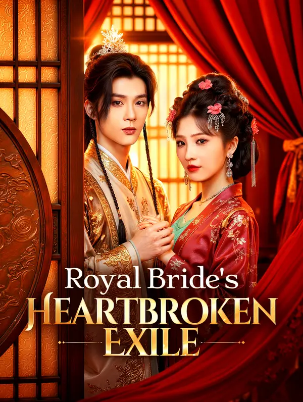 Royal Bride's Heartbroken Exile