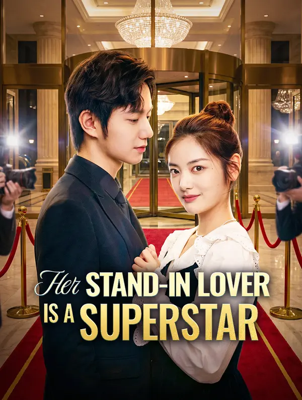 Her Stand-In Lover Is a Superstar