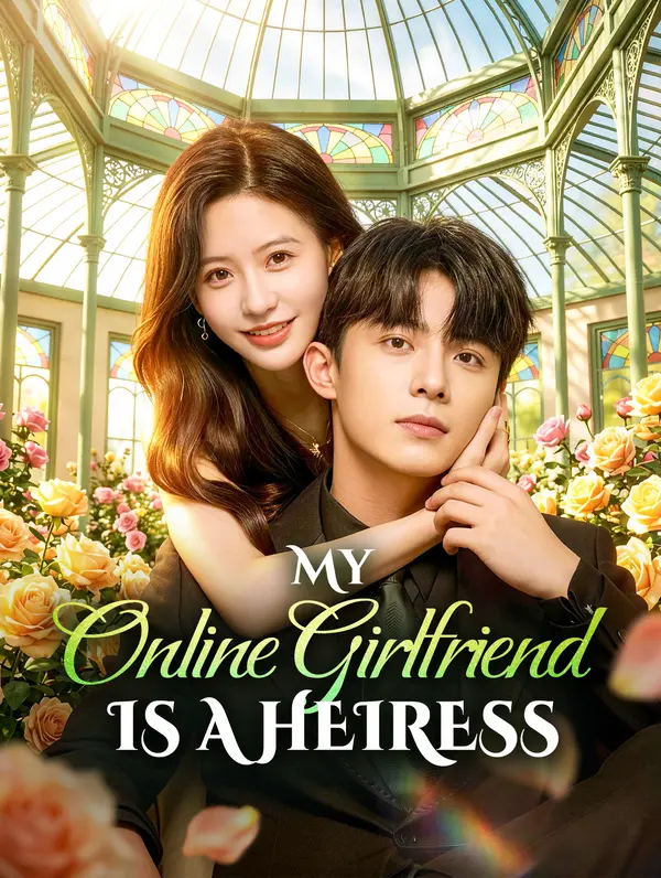 My Online Girlfriend Is a Heiress