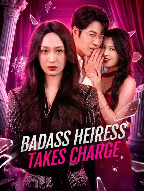Badass Heiress Takes Charge