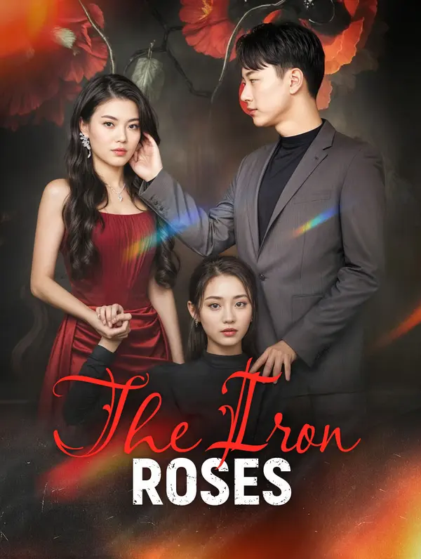 The Iron Roses