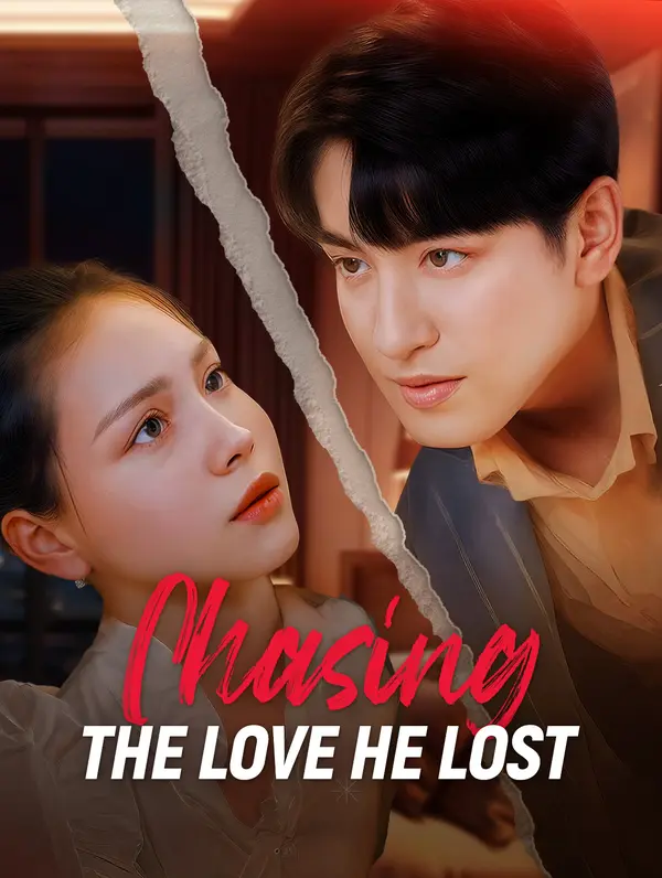 Chasing the Love He Lost