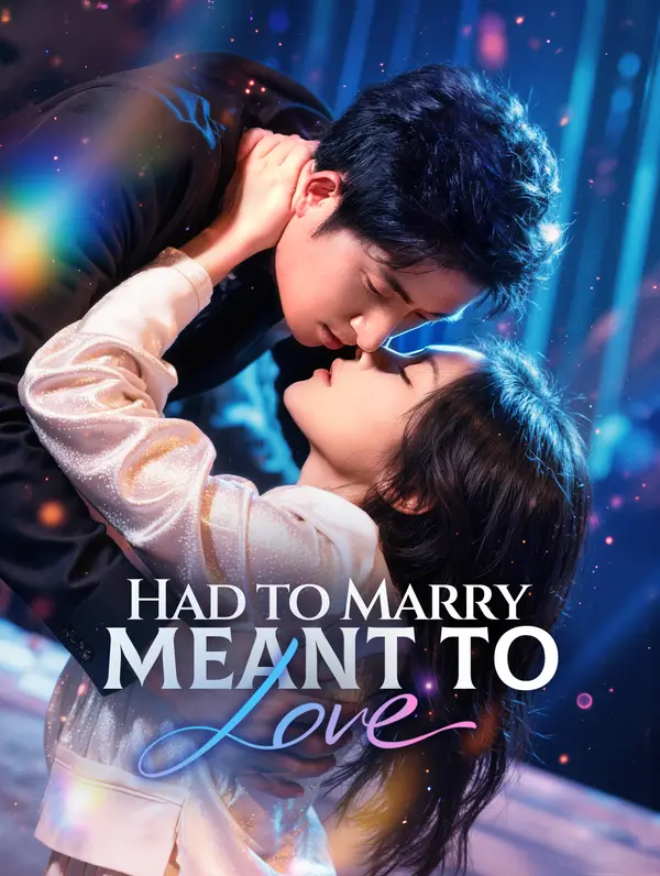Had to Marry, Meant to Love(Dubbed)