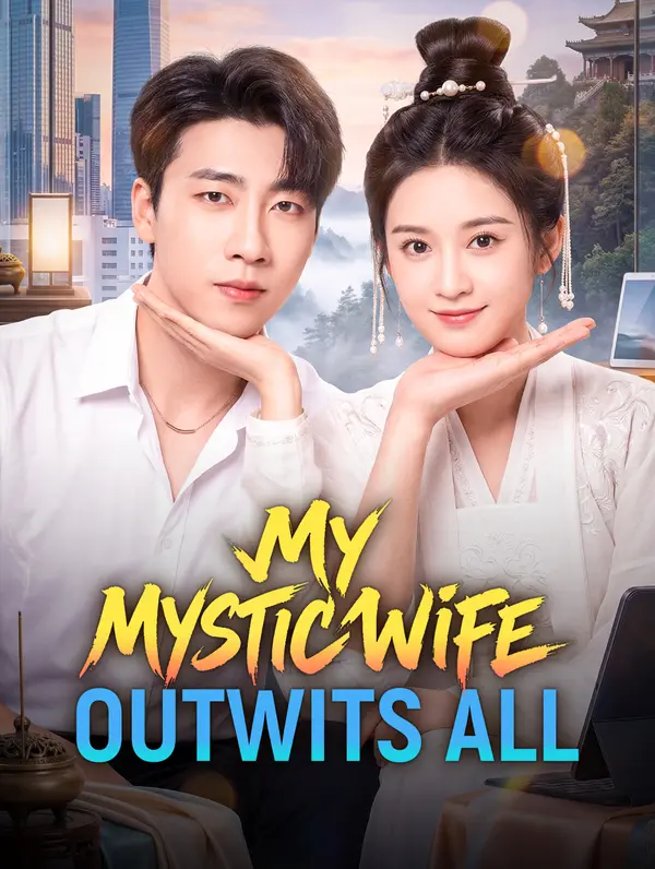 My Mystic Wife Outwits All