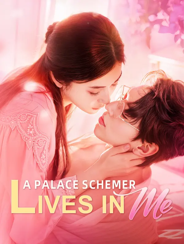 A Palace Schemer Lives in Me(Dubbed)