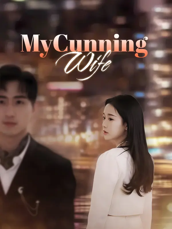 My Cunning Wife
