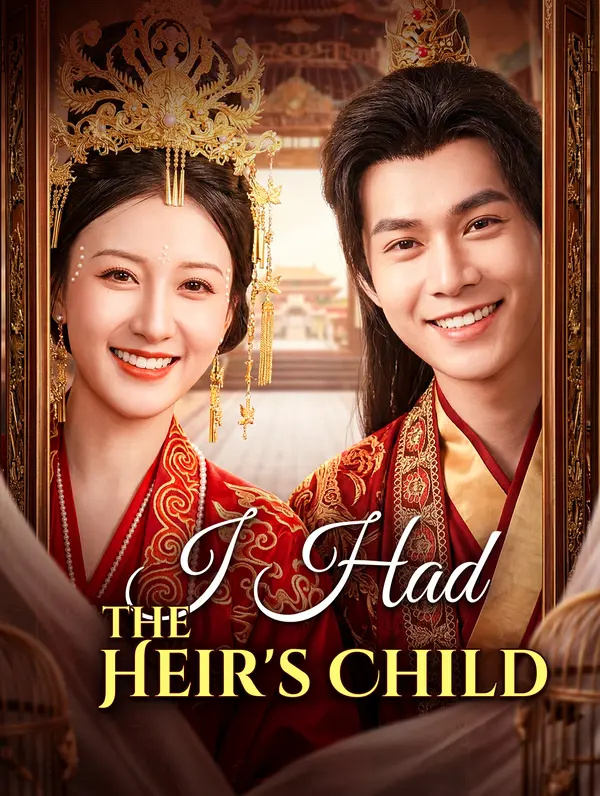 I Had the Heir's Child