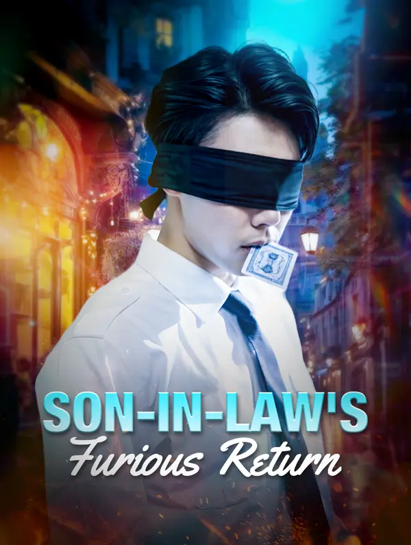 Son-in-Law's Furious Return