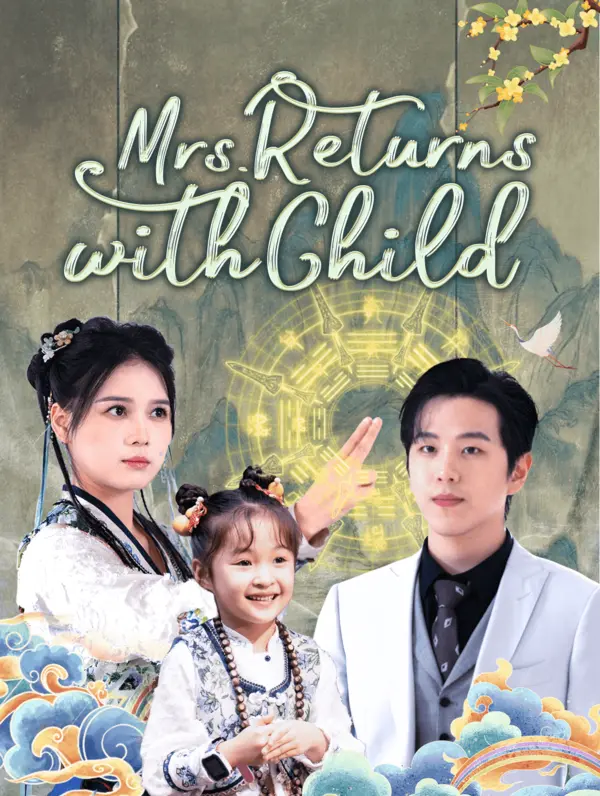 Mrs. Returns with Child(Dubbed)