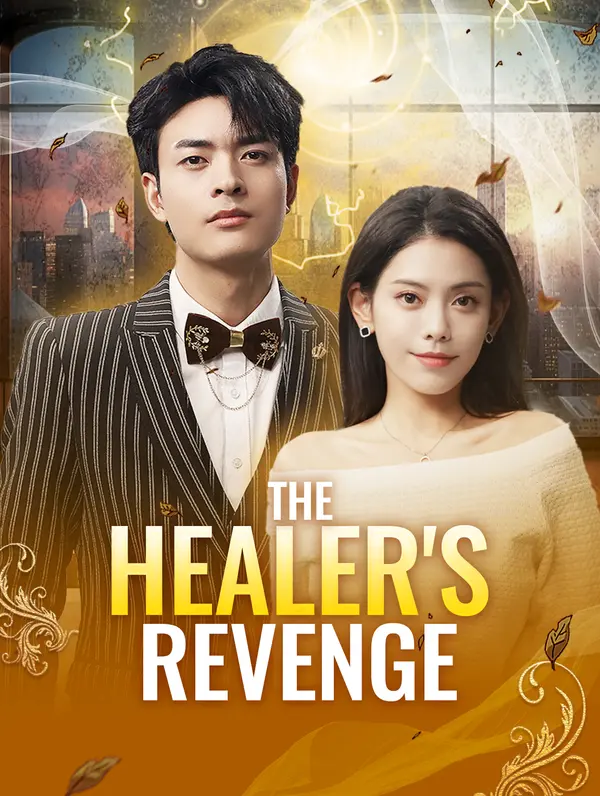 The Healer's Revenge