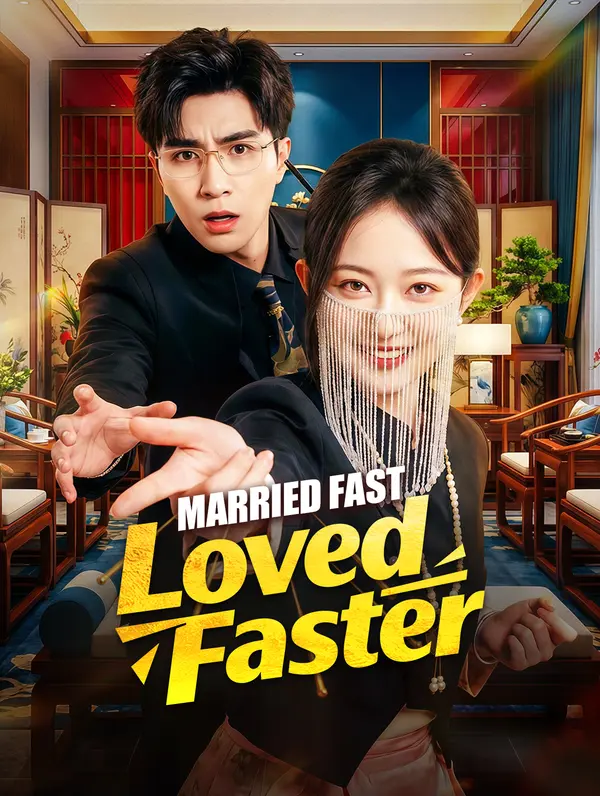 Married Fast, Loved Faster
