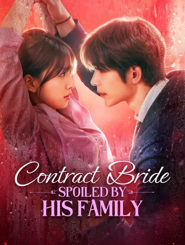 Contract Bride: Spoiled by His Family