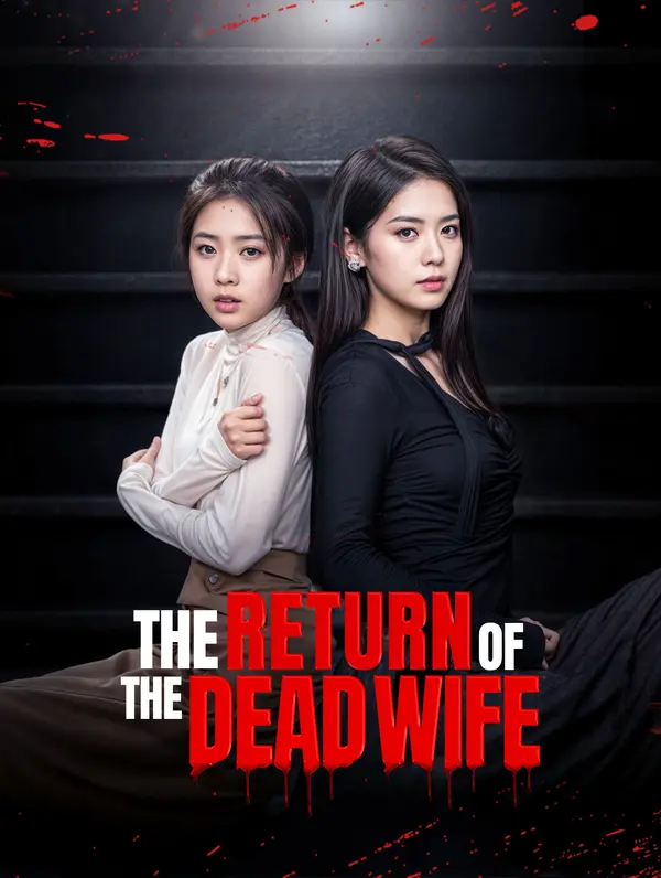 The Return of the Dead wife