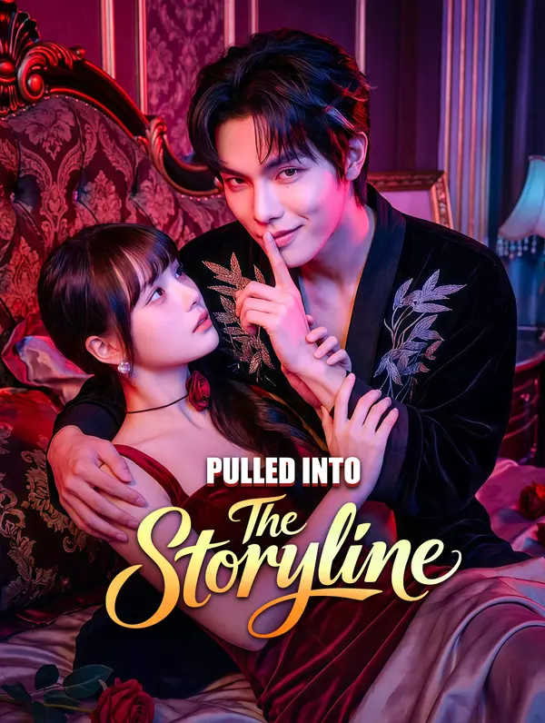 Pulled Into the Storyline