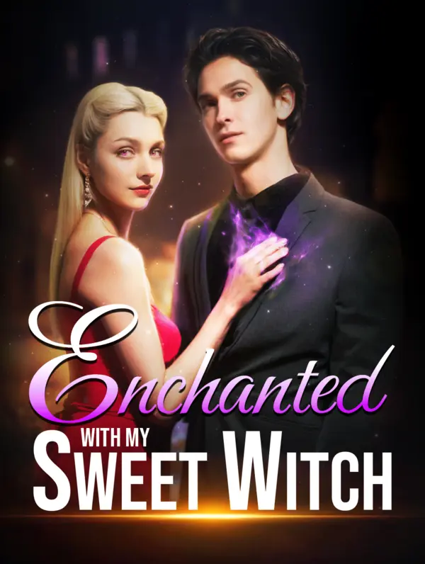 Enchanted with My Sweet Witch