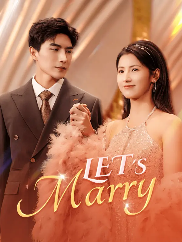 Let's Marry(Dubbed)
