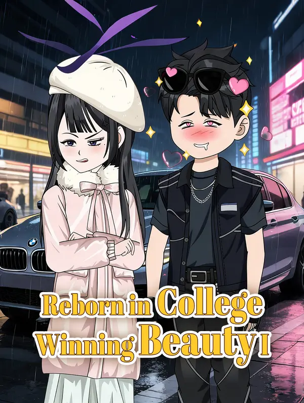 Reborn in College, Winning Beauty I