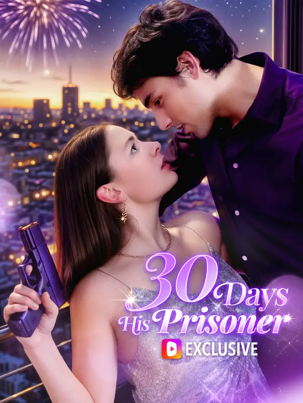 30 Days, His Prisoner