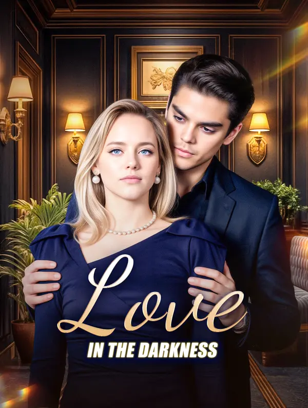 Love in the Darkness
