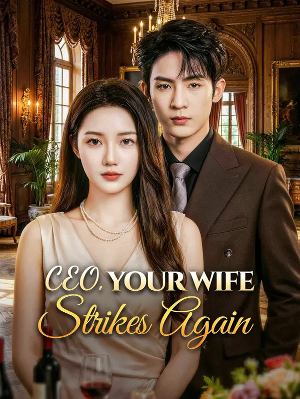 CEO, Your Wife Strikes Again