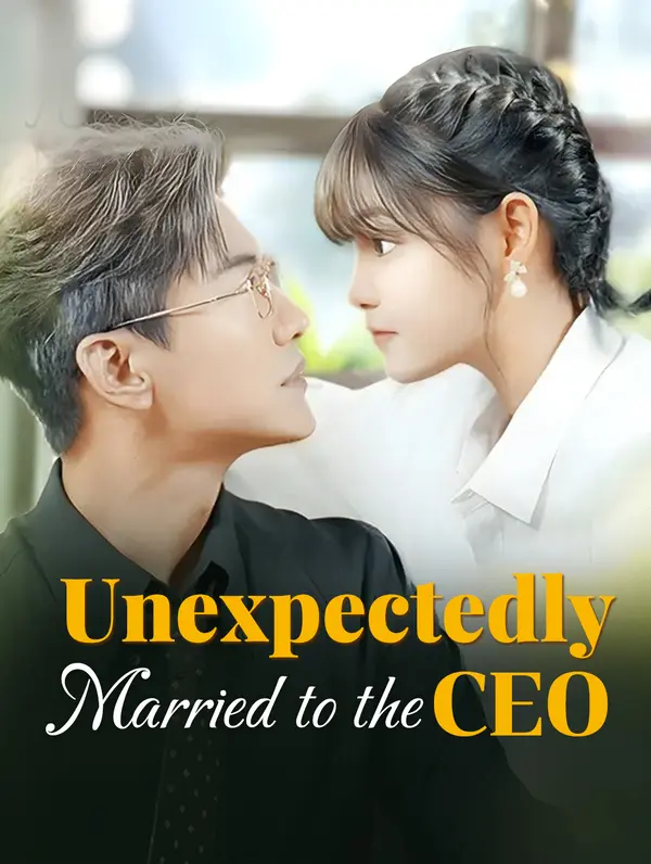 Unexpectedly Married to the CEO(Dubbed)