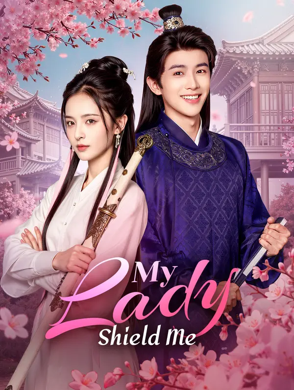My Lady, Shield Me