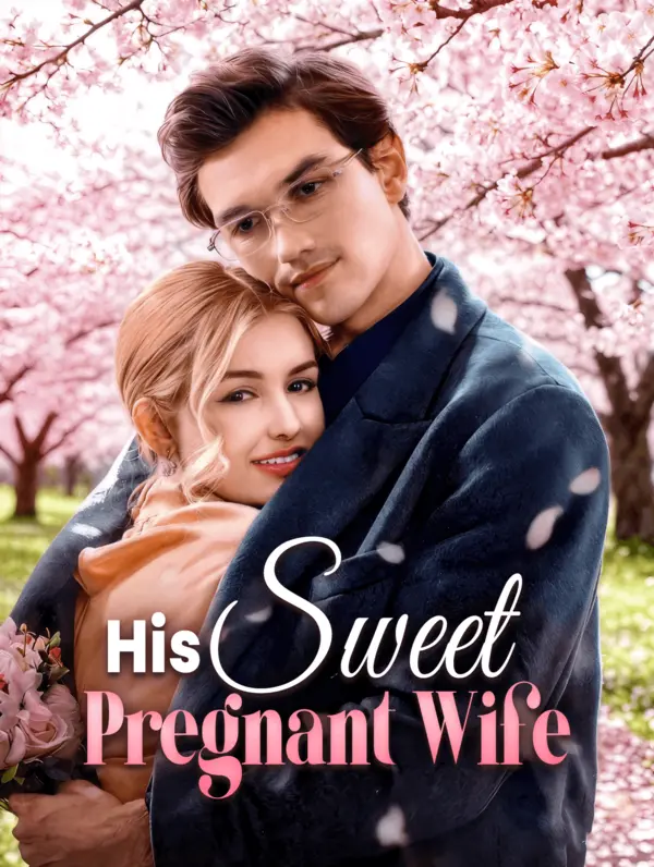 His Sweet Pregnant Wife