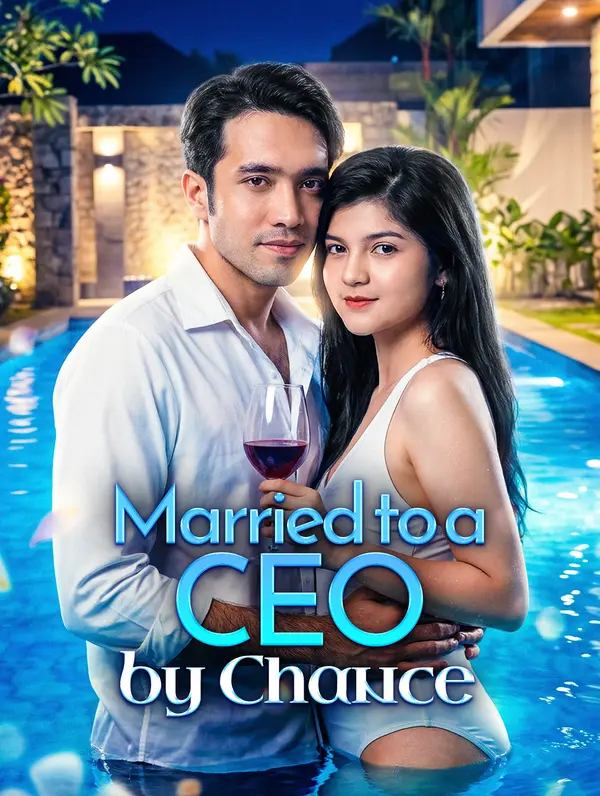 Married to a CEO by Chance