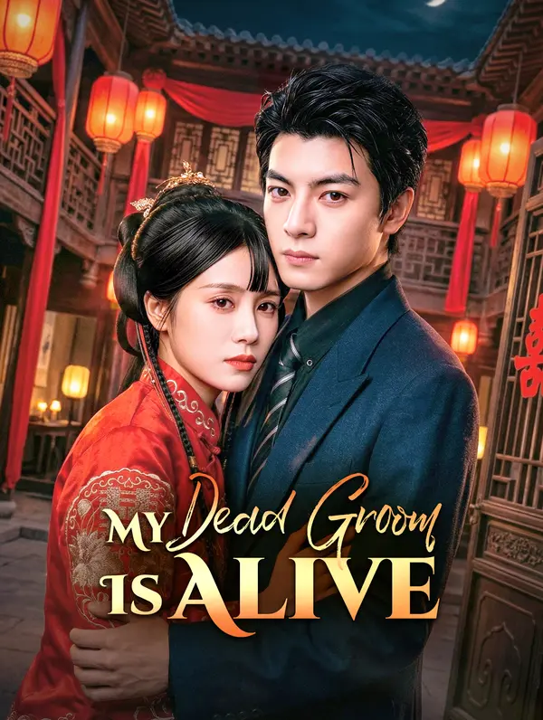 My Dead Groom Is Alive