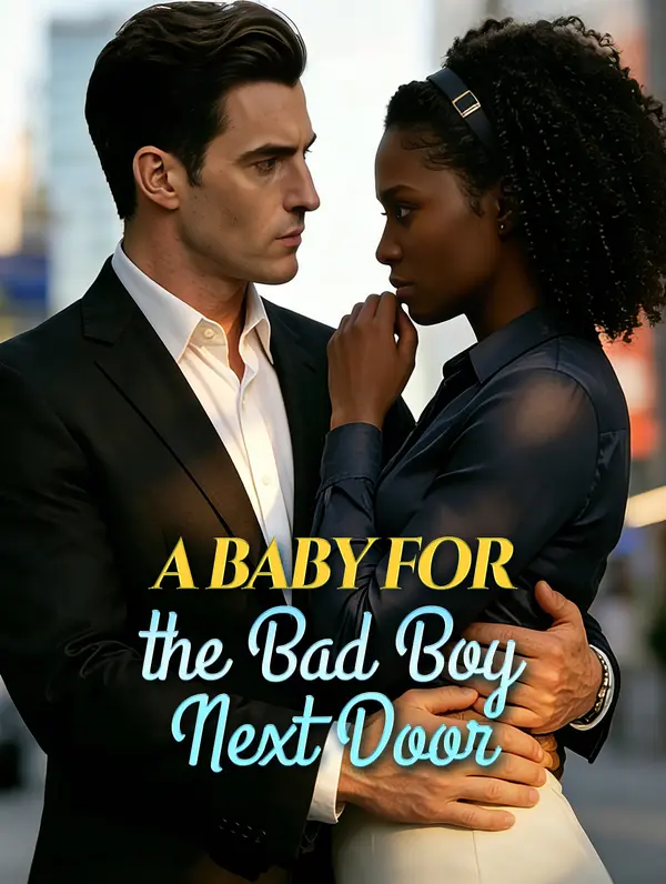 A Baby for the Bad Boy Next Door