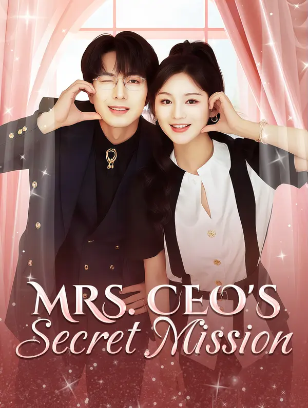 Mrs. CEO's Secret Mission