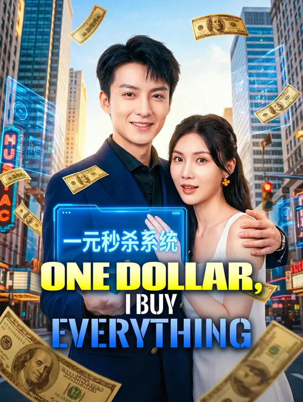 One Dollar, I Buy Everything