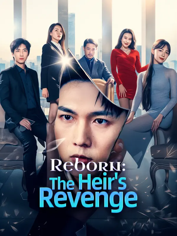 Reborn: The Heir's Revenge