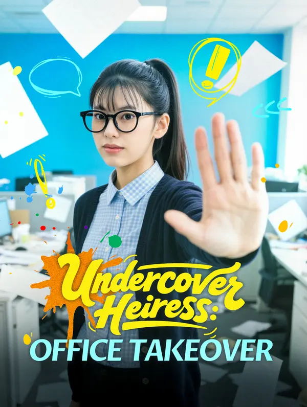 Undercover Heiress: Office Takeover