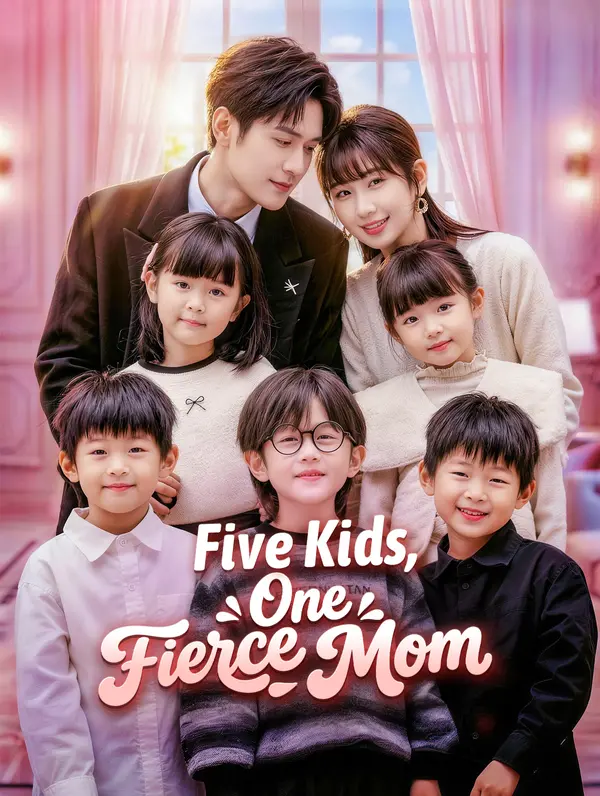 Five Kids, One Fierce Mom