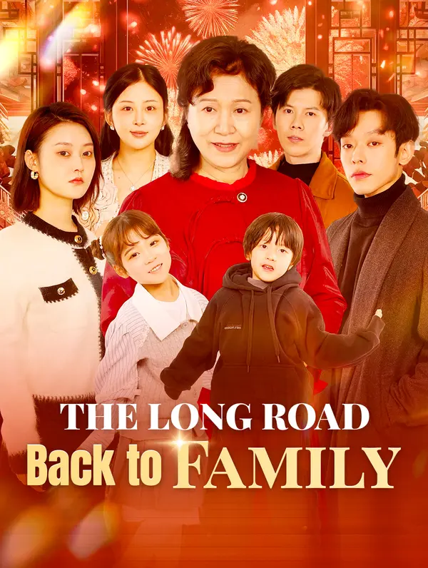 The Long Road Back to Family