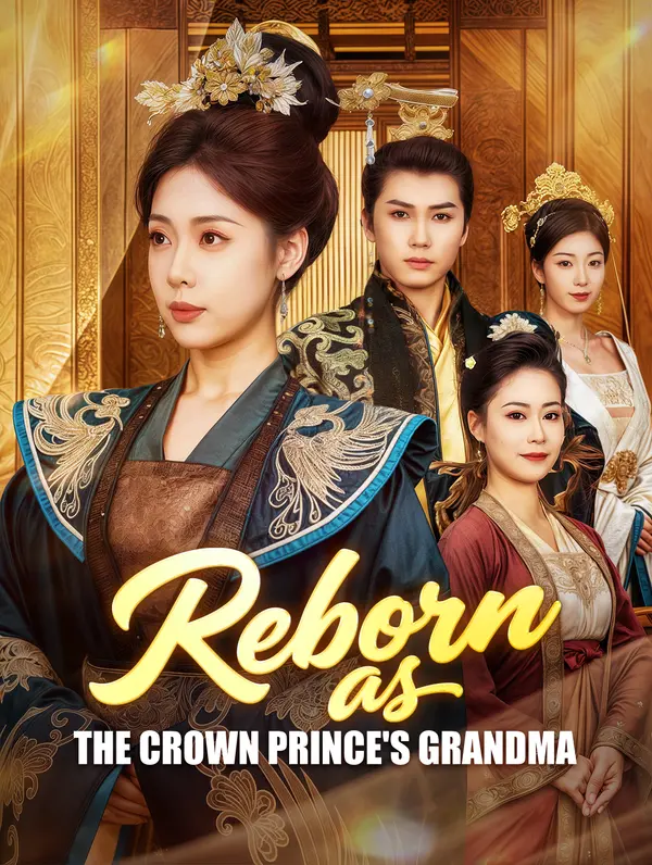 Reborn as the Crown Prince's Grandma