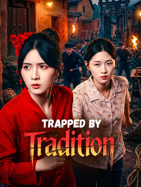 Trapped by Tradition