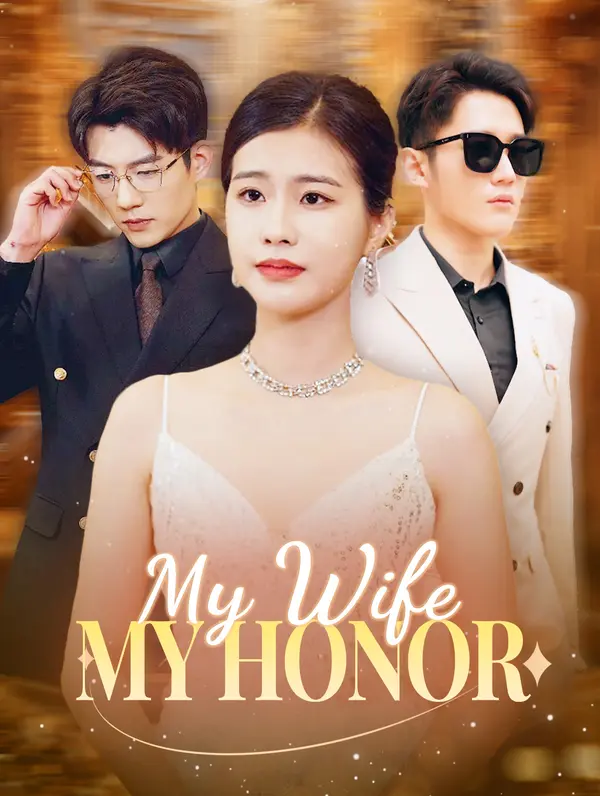 My Wife, My Honor