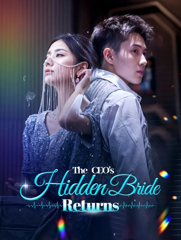 The CEO's Hidden Bride Returns(Dubbed)