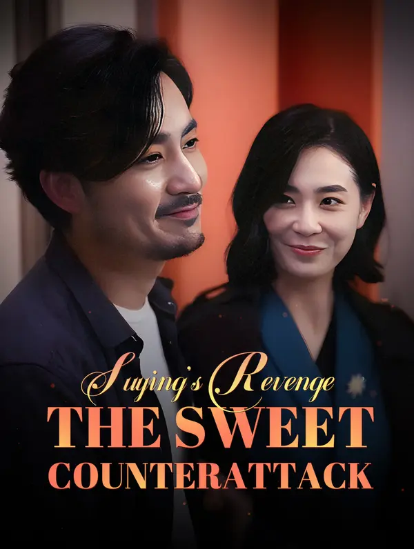 Suying's Revenge :The Sweet Counterattack
