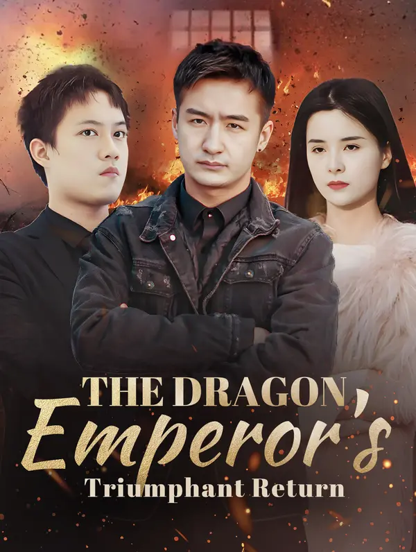 The Dragon Emperor's Triumphant Return
