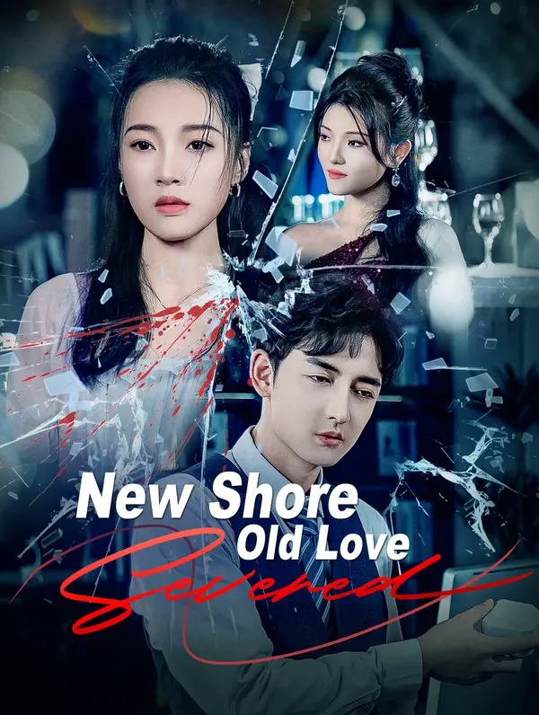 New Shore, Old Love Severed