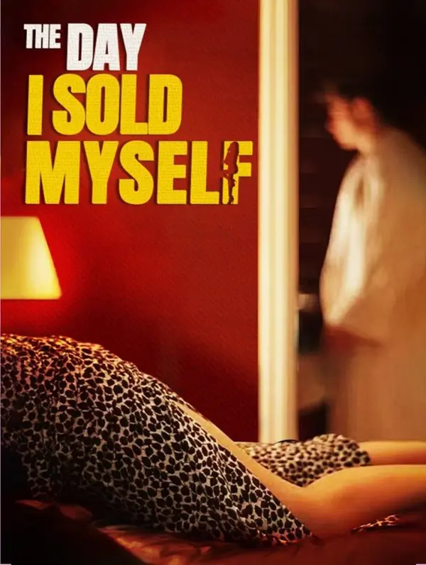 The Day I Sold Myself