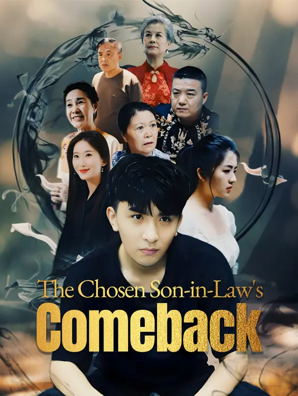 The Chosen Son-in-Law's Comeback