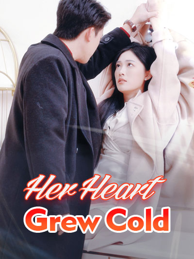 Poster Her Heart Grew Cold