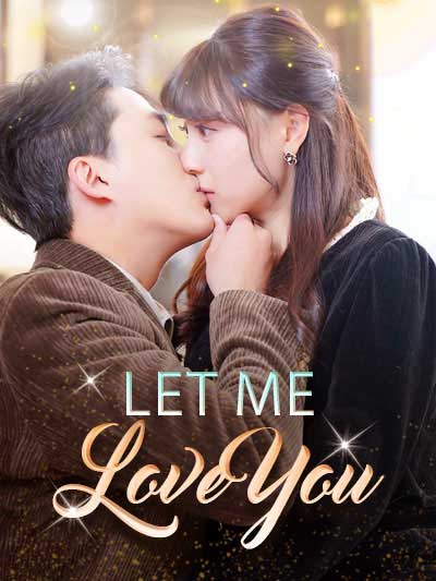 Poster Let Me Love You